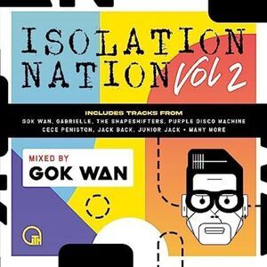 Various Artists - Gok Wan Presents Isolation Nation Volume 2 / Various  COMPACT